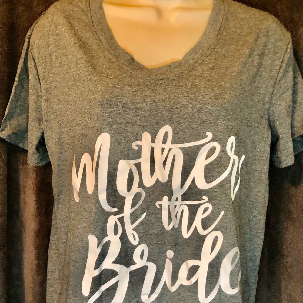 NWOT Mother of Bride Tee